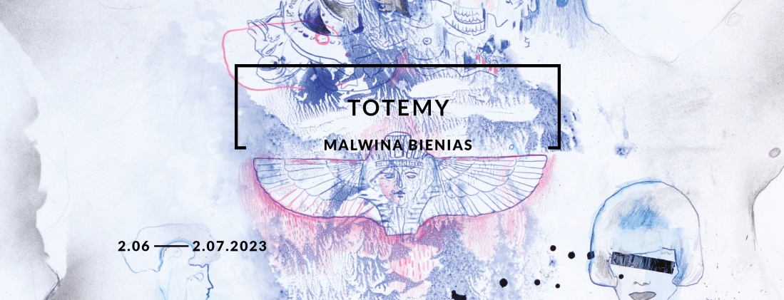 Malwina Bienias. Totemy